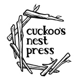 Cuckoo’s Nest Press