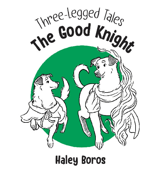 Three-Legged Tales: The Good Knight - Digital