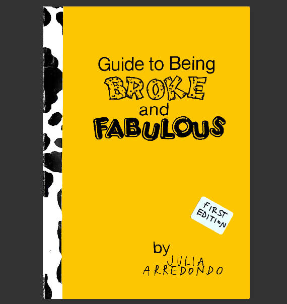 Guide to Being Broke & Fabulous *digital zine*