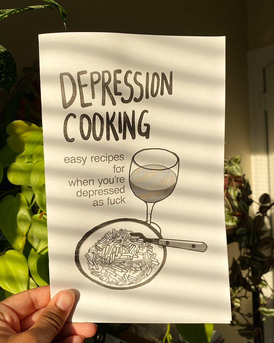 Depression Cooking: easy recipes for when you’re depressed as fuck