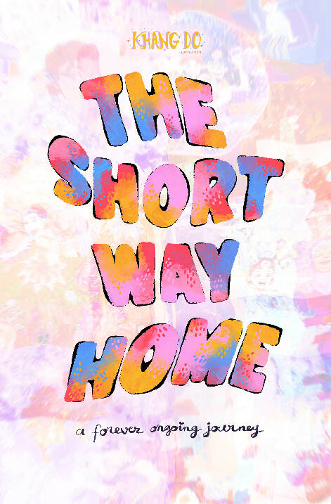 THE SHORT WAY HOME (physical copy)
