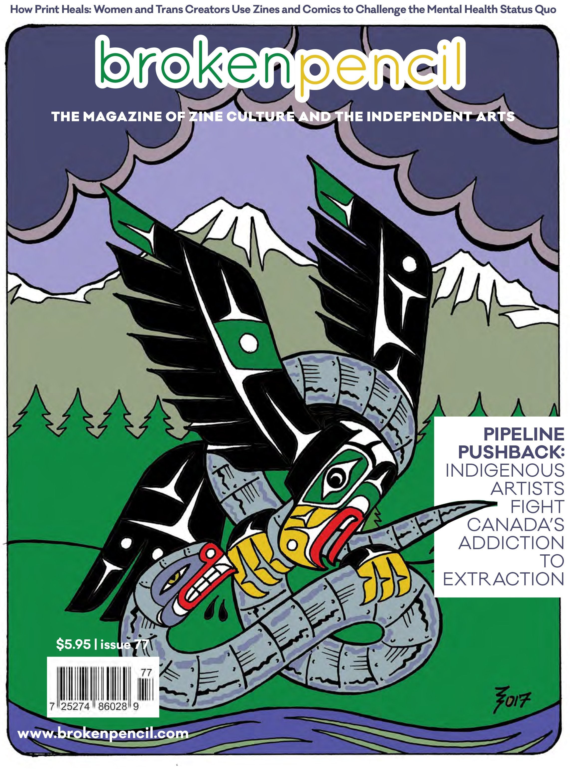Issue 77: Pipeline Pushback - Indigenous Artists Battle Extraction Addiction