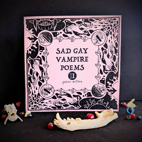 Sad Gay Vampire Poems II