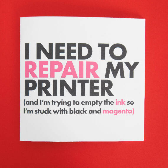 I Need to Repair My Printer (Digital)